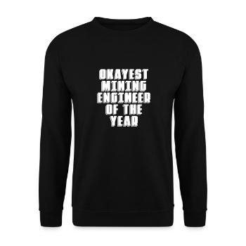 Ingenieur Am Besten Bergbauingenieur - Unisex Pullover - Schwarz - Vorne - Alina (178cm) & Michal (187cm)
