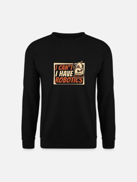 Robotics Ai Robot Fun - Unisex Sweatshirt - black