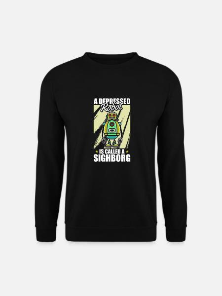 Robotics Ai Robot Funny - Unisex Sweatshirt - black