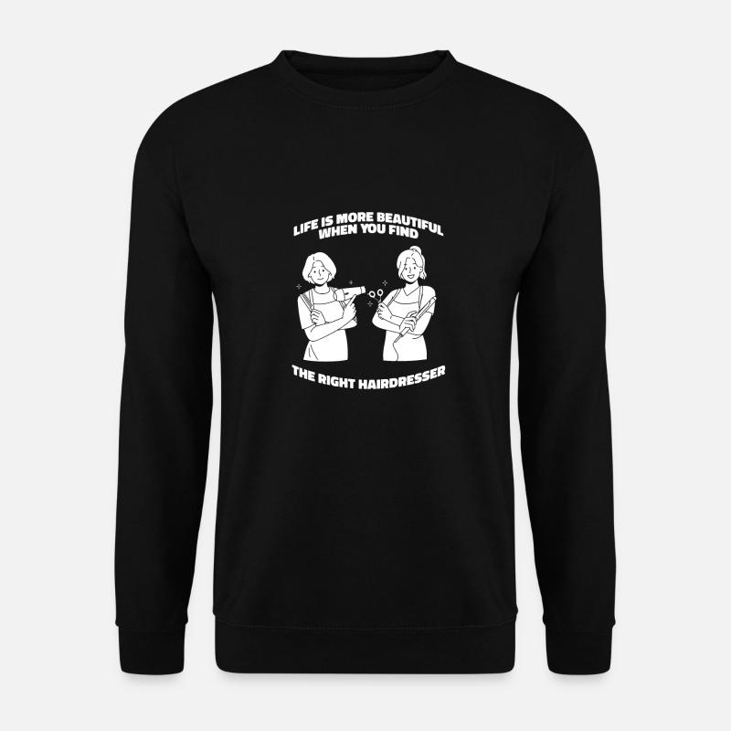 Coiffeur Coiffeur Coiffeur - Sweat-shirt Unisexe - noir
