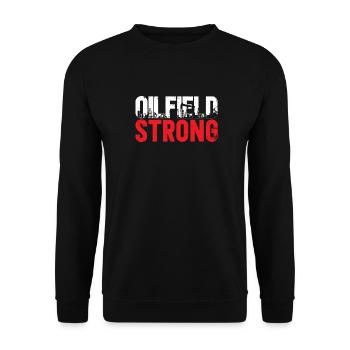 Oil Field Oil Field Oil Rig Oilfield Strong - Unisex Sweatshirt - black - Front - Alina (178cm) & Michal (187cm)