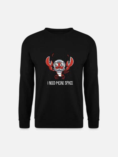 Hummer Lobster Astronaut I Need More Space - Unisex Pullover - Schwarz