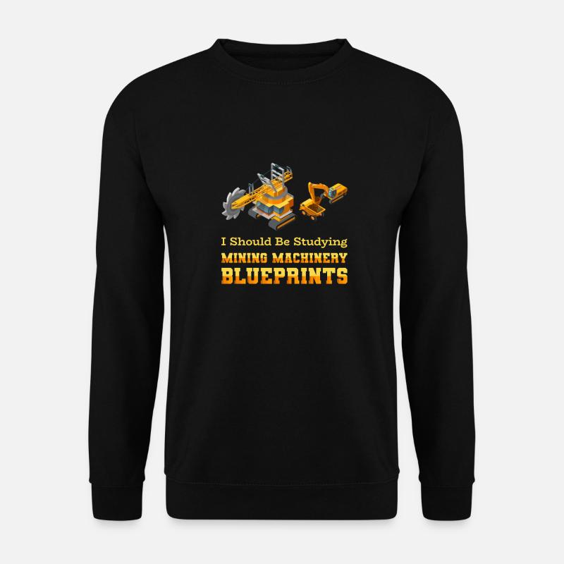 Engineer Mining Engineer - Unisex Sweatshirt - black
