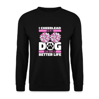 Cheerleader Cheerleading Dog - Unisex Sweatshirt - black - Front - Alina (178cm) & Michal (187cm)