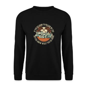 Go Kart Kartfahren Kartfahrer Witzig - Unisex Pullover - Schwarz - Vorne - Alina (178cm) & Michal (187cm)
