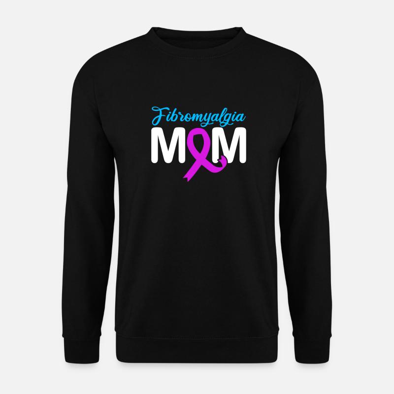 Fibromyalgia rheumatism mother - Unisex Sweatshirt - black