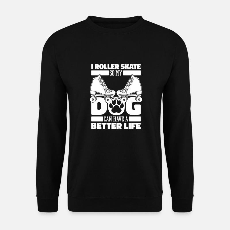 Rollschuhe Rollschuhlaufen Hund - Unisex Pullover - Schwarz