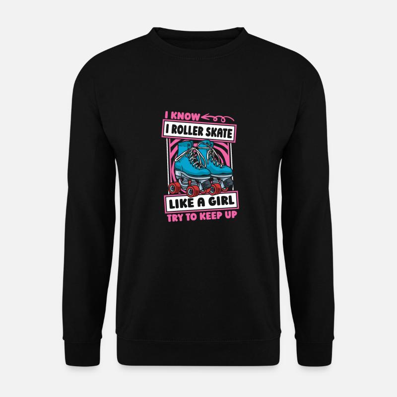 Roller Roller Roller - Sweat-shirt Unisexe - noir
