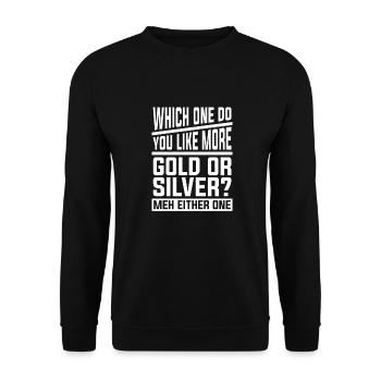 Gold Gold Mining Gold Mining Gold Mining - Unisex Sweatshirt - black - Front - Alina (178cm) & Michal (187cm)