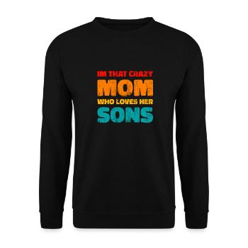 Mom Mother Son - Unisex Sweatshirt - black - Front - Alina (178cm) & Michal (187cm)