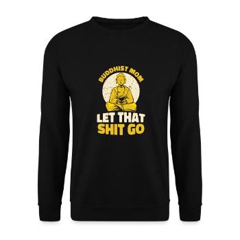 Buddha Buddhist Mother - Unisex Sweatshirt - black - Front - Alina (178cm) & Michal (187cm)