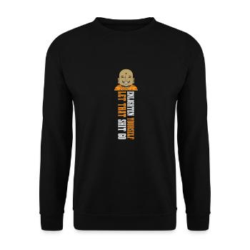 Buddha Buddhist Lustig - Unisex Pullover - Schwarz - Vorne - Alina (178cm) & Michal (187cm)