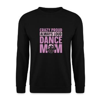 Mom Mutter Mutter Tanz Mutter - Unisex Pullover - Schwarz - Vorne - Alina (178cm) & Michal (187cm)