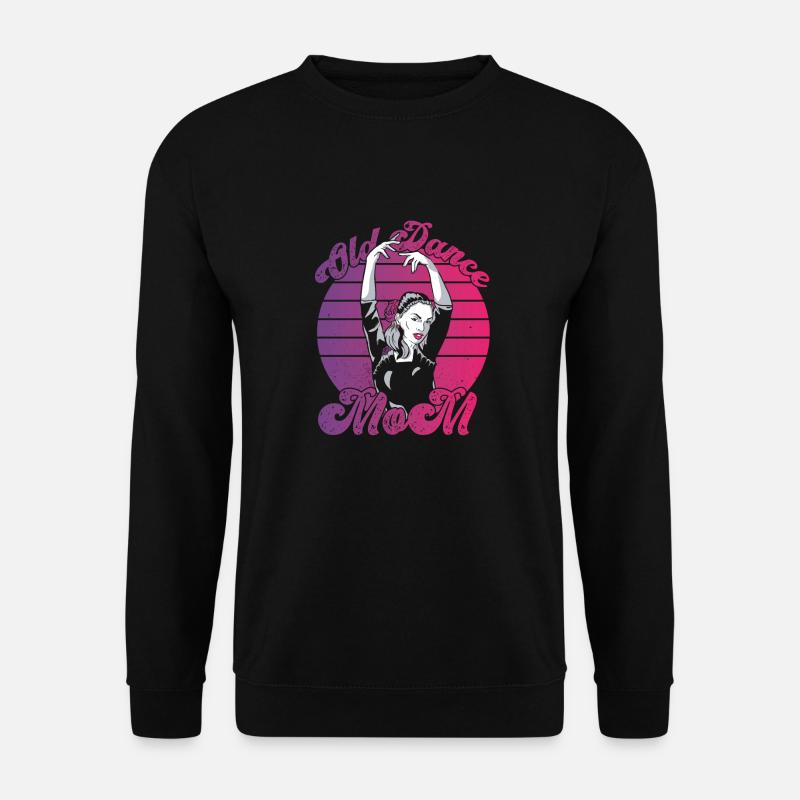 Mom Mutter Mutter Tanz Mutter - Unisex Pullover - Schwarz