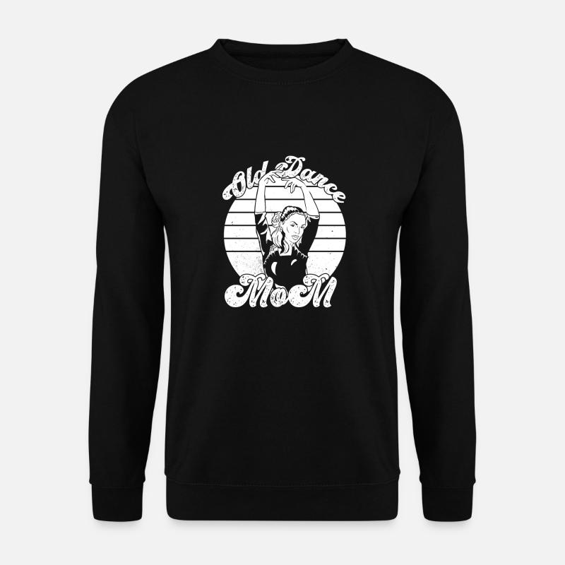 Mom Mom Dancing Dancing Mom - Unisex Sweatshirt - black