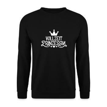 Prinzessin Krone Vollzeit Prinzessin - Unisex Pullover - Schwarz - Vorne - Alina (178cm) & Michal (187cm)