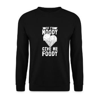 Eiscreme Witzig If Im Moody Give Me Foody - Unisex Pullover - Schwarz - Vorne - Alina (178cm) & Michal (187cm)