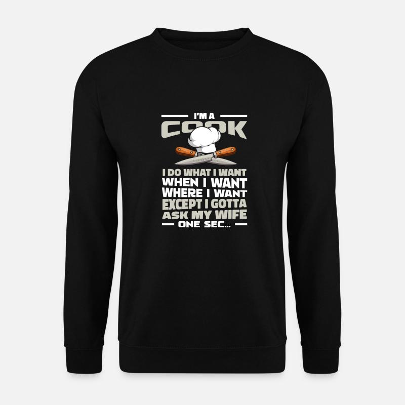 Cook Cooking - Unisex Sweatshirt - black