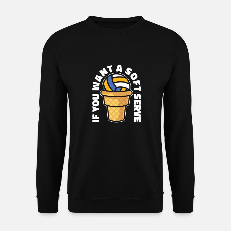 Volleyball Volleyballer Eiscreme - Unisex Pullover - Schwarz