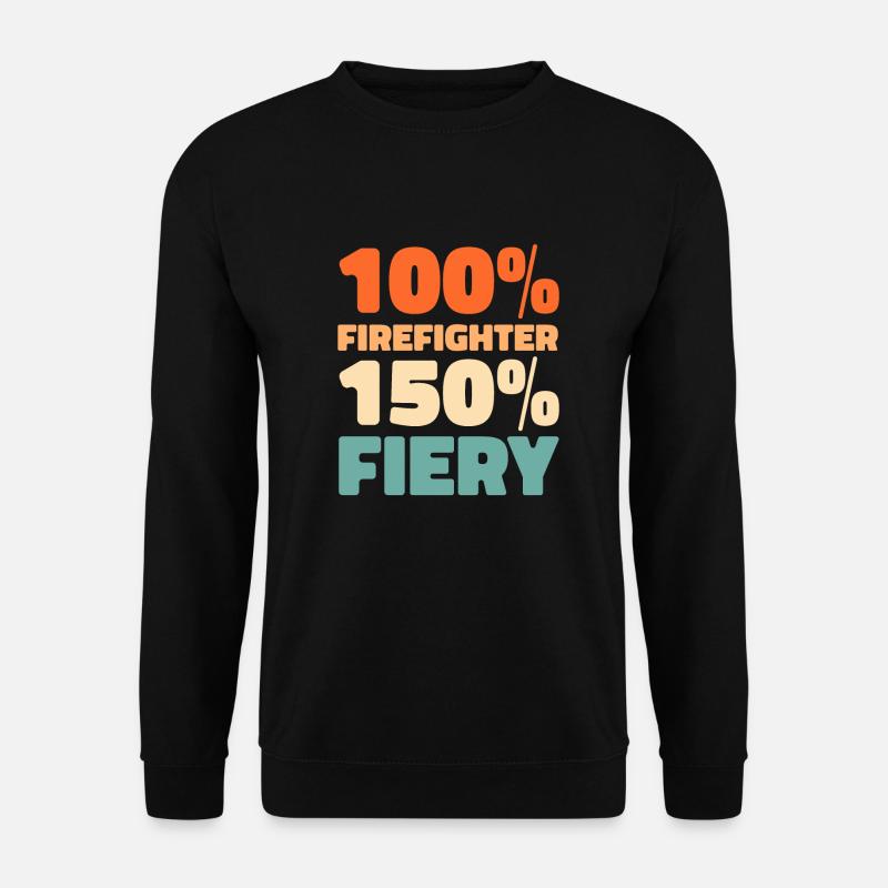 Fireman - Unisex Sweatshirt - black
