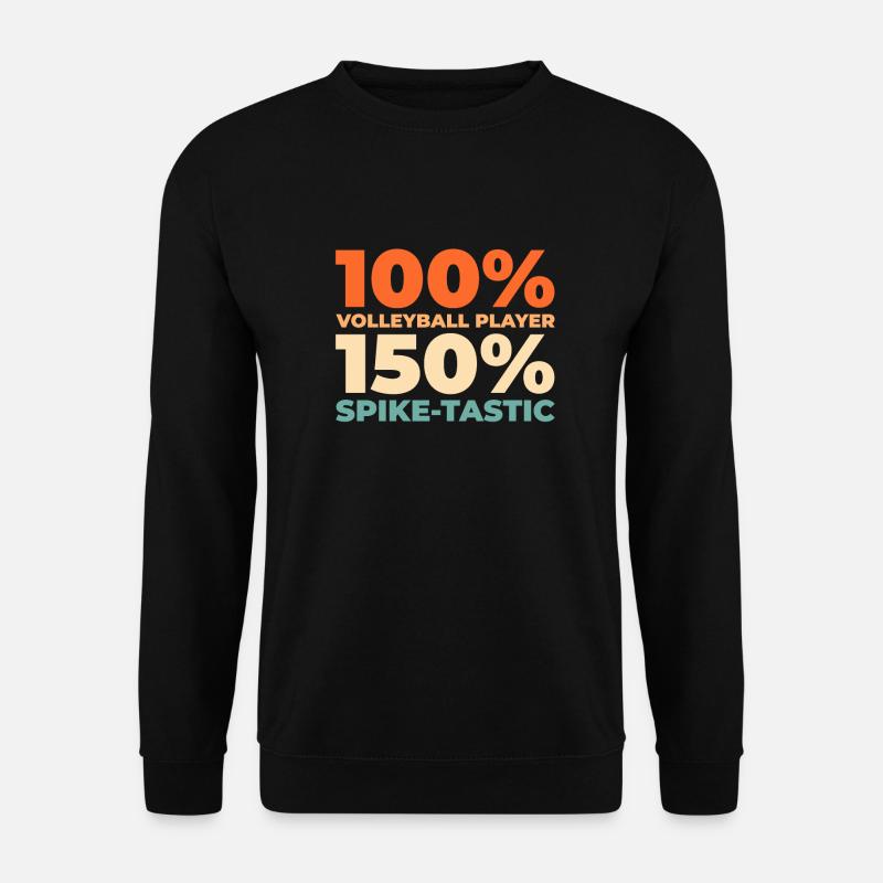 Volleyball Volleyballer - Unisex Pullover - Schwarz