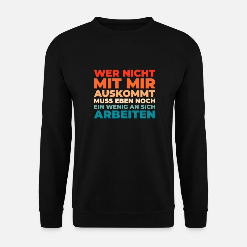 Black Humor Funny Work Funny Speeches - Unisex Sweatshirt - black