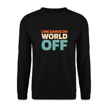 Line Dance Line Dance On World Off - Unisex Pullover - Schwarz - Vorne - Alina (178cm) & Michal (187cm)