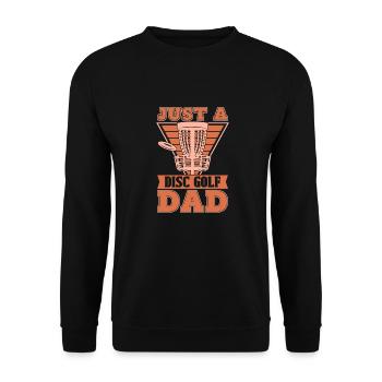 Frisbee Golf Disc Golf Just A Disc Golf Dad - Unisex Pullover - Schwarz - Vorne - Alina (178cm) & Michal (187cm)