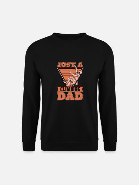 Klettern Kletterer Just A Climbing Dad - Unisex Pullover - Schwarz