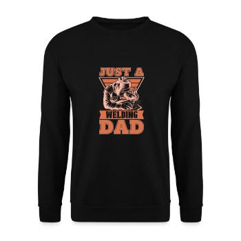Welder Locksmith Just A Welding Dad - Unisex Sweatshirt - black - Front - Alina (178cm) & Michal (187cm)