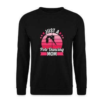 Pole Dancing Mutter Just A Pole Dancing Mom - Unisex Pullover - Schwarz - Vorne - Alina (178cm) & Michal (187cm)