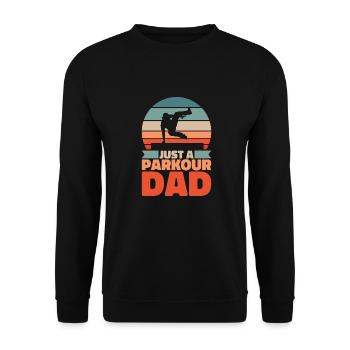 Parkour Vater Just A Parkour Dad - Unisex Pullover - Schwarz - Vorne - Alina (178cm) & Michal (187cm)