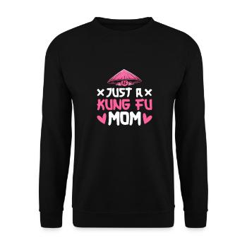 Kung Fu Mutter Just A Kung Fu Mom - Unisex Pullover - Schwarz - Vorne - Alina (178cm) & Michal (187cm)