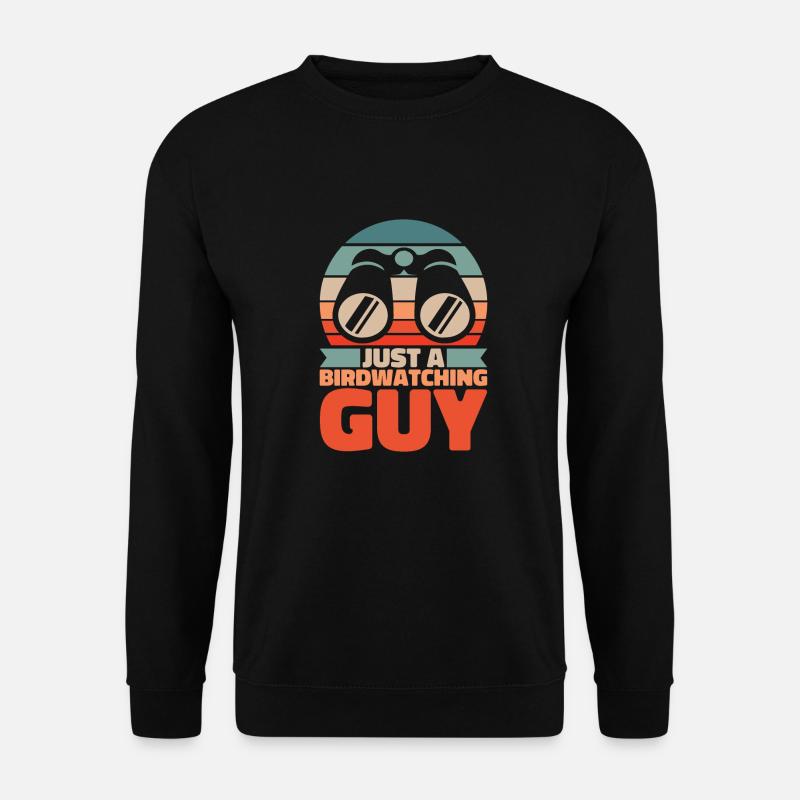 Birdwatcher Just A Birdwatching Guy - Unisex Sweatshirt - black