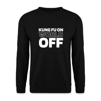 Kung Fu Kung Fu On World Off - Unisex Sweatshirt - black - Front - Alina (178cm) & Michal (187cm)