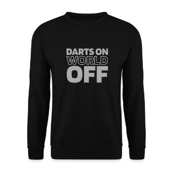 Dart Dartspieler Darts On World Off - Unisex Sweatshirt - black - Front - Alina (178cm) & Michal (187cm)