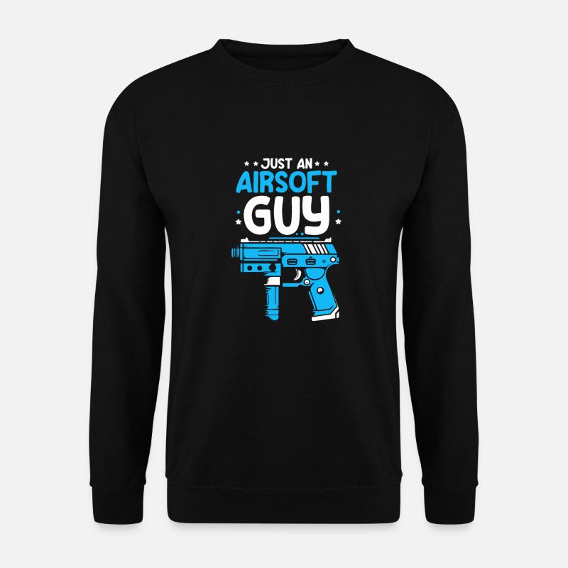 Airsoft Just An Airsoft Guy - Unisex Sweatshirt - black