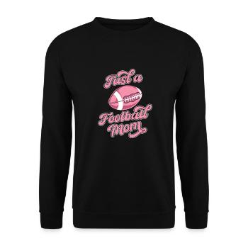 Football américain juste une maman de football - Sweat-shirt Unisexe - noir - Devant - Alina (178cm) & Michal (187cm)