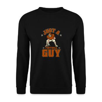 American Football Just A Football Guy - Unisex Sweatshirt - black - Front - Alina (178cm) & Michal (187cm)
