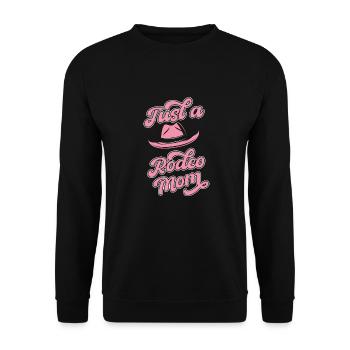Rodeo Bull Riding Just A Rodeo Mom - Sweat-shirt Unisexe - noir - Devant - Alina (178cm) & Michal (187cm)