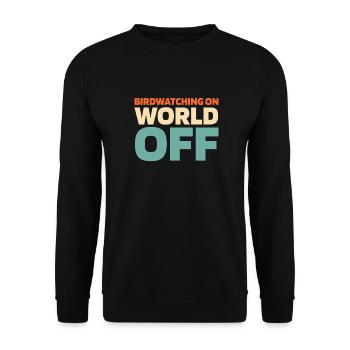 Vogelbeobachter Observation des oiseaux sur World Off - Sweat-shirt Unisexe - noir - Devant - Alina (178cm) & Michal (187cm)