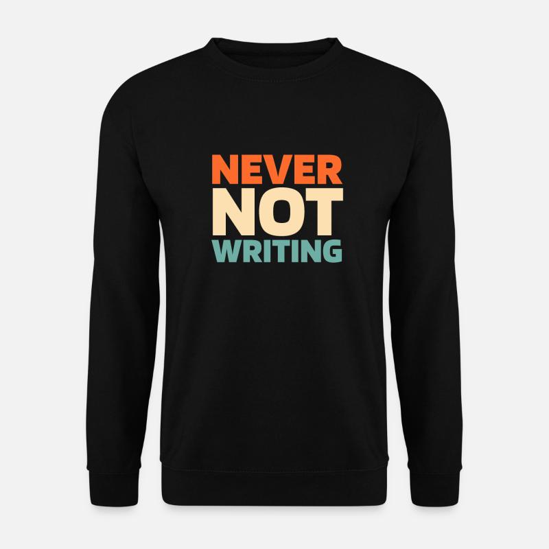 Writer Author - Unisex Sweatshirt - black