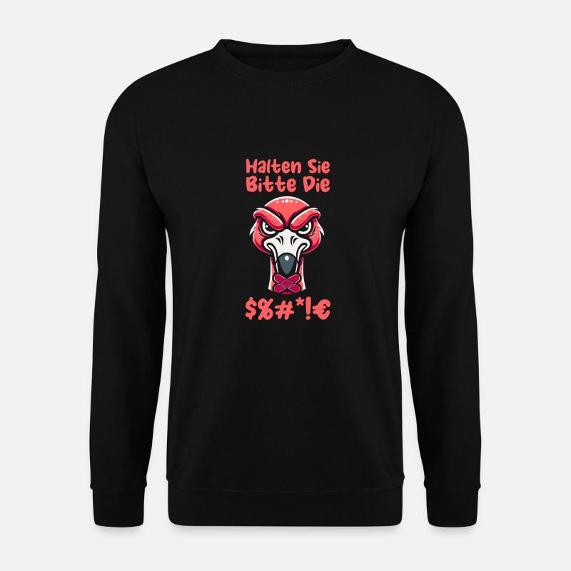 Flamingo please shut up - Unisex Sweatshirt - black