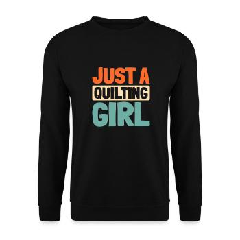 Quilting Just A Quilting Girl - Unisex Sweatshirt - black - Front - Alina (178cm) & Michal (187cm)