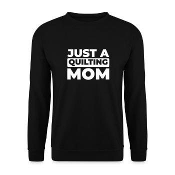 Quilting Just A Quilting Mom - Unisex Sweatshirt - black - Front - Alina (178cm) & Michal (187cm)