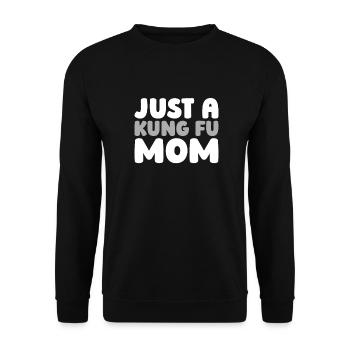 Kung Fu Just A Kung Fu Mom - Unisex Sweatshirt - black - Front - Alina (178cm) & Michal (187cm)