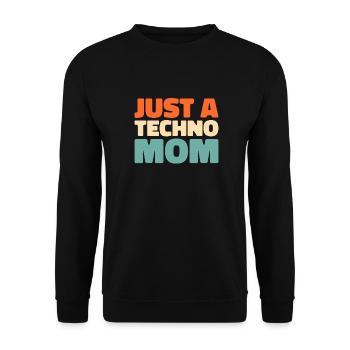 Techno Raver Just A Techno Mom - Sweat-shirt Unisexe - noir - Devant - Alina (178cm) & Michal (187cm)