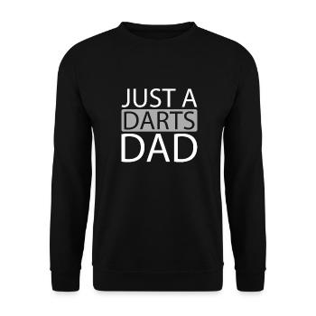 Dart Dartspieler Just A Darts Dad - Unisex Pullover - Schwarz - Vorne - Alina (178cm) & Michal (187cm)
