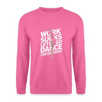 Contemporary Dance - Unisex Sweatshirt - pink - Front