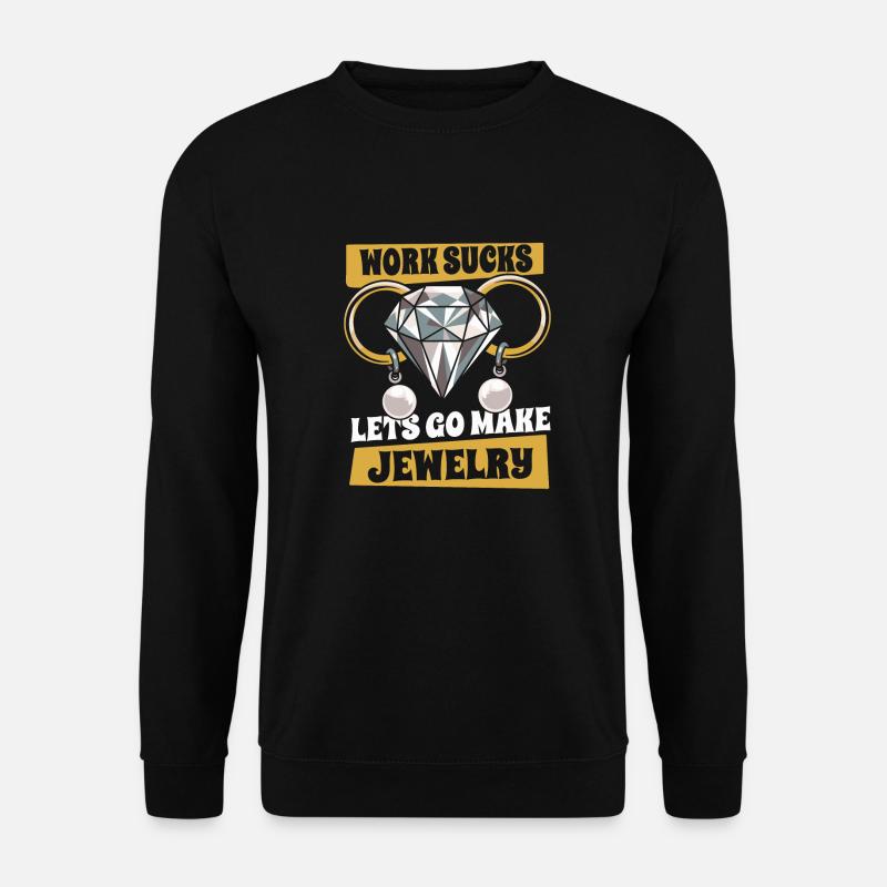 Fabrication de bijoux - Sweat-shirt Unisexe - noir